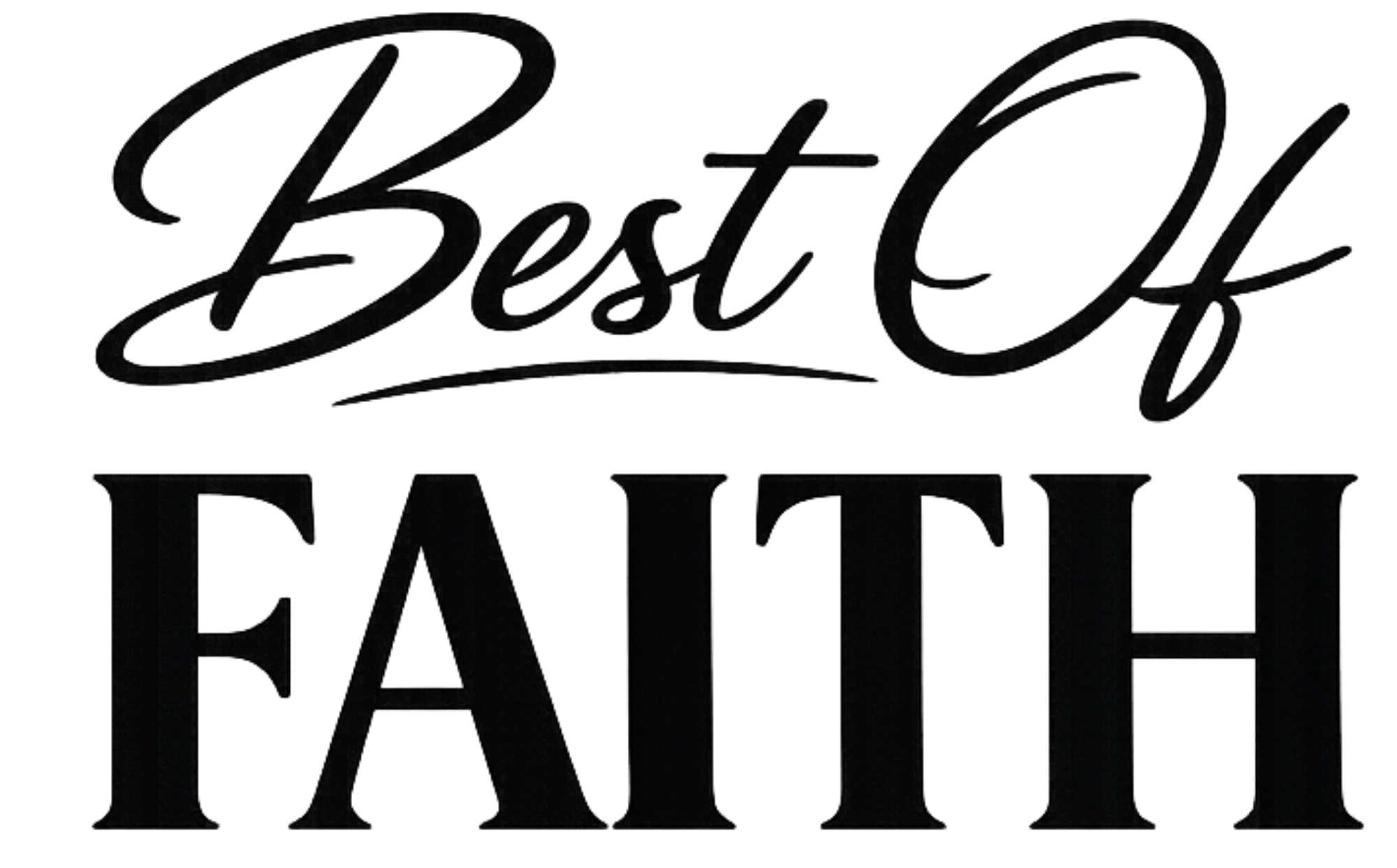Best Of Faith