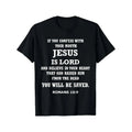 Jesus Is Lord Tee