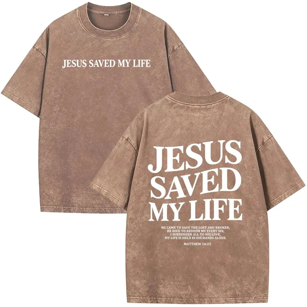 Saved My Life Tee