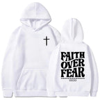 Faith Over Fear Hoodie